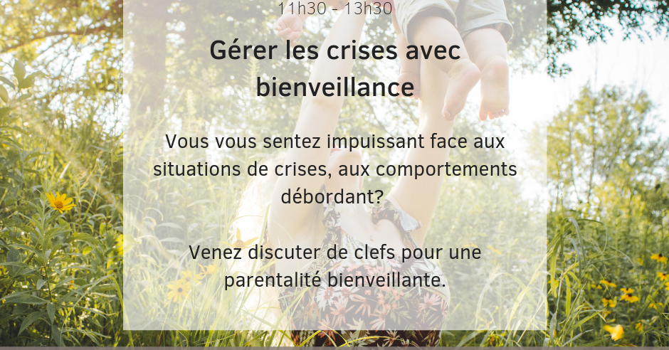 Gerer les crises avec bienveillance 2